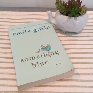 Something Blue by Emily Giffin